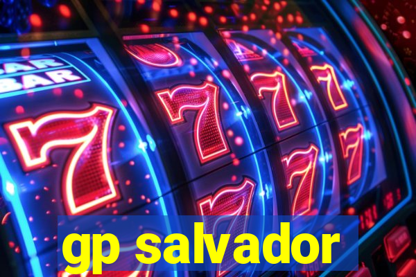 gp salvador